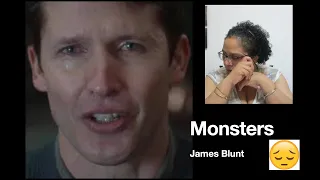 Monsters by James Blunt | First Time Reaction | Emotional