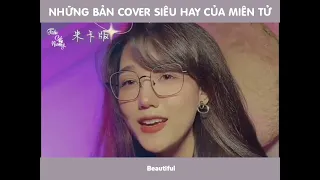 棉子 - Miên Tử và những bản cover cực hay hot douyin | Nhạc Hoa hot douyin