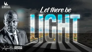 LET THERE BE LIGHT || RCCG LIGHT UP CRUSADE DMV || UNITED STATES OF AMERICA || APOSTLE JOSHUA SELMAN