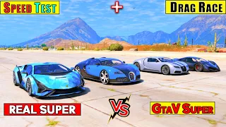 GTA 5 : REAL SUPER CARS VS GTA V SUPER CARS TOP SPEED TEST + HIGHWAY DRAG RACE