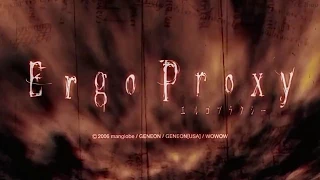 Ergo Proxy full OP（HD）MONORAL   Kiri