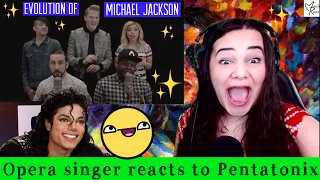 Pentatonix - Evolution of Michael Jackson | Opera Singer Reacts LIVE