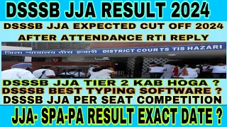 Dsssb jja expected cut off after final answer key | dsssb jja result 2024 | jja result 2024 |