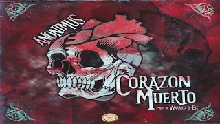 Anonimus - CORAZON MUERTO (Official Audio)