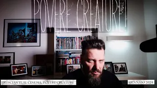 Frusciante al Cinema: Povere Creature! (2023) di Yorgos Lanthimos - Gennaio 2024