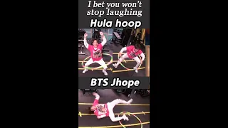 BTS Jhope Hula hoop I bet you won't stop laughing