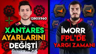 XANTARES AYARLARINI DEĞİŞTİ, İŞTE AYARLARI | İMORR FPL 'DE YARGI DAĞITIYOR | CSGO Clips #121