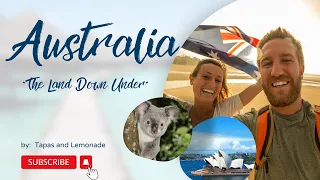 Australia:  The Land Down Under