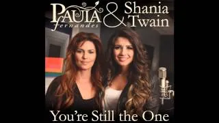 Shania Twain & Paula Fernandes - You're Still The One