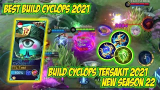 NEW BEST BUILD CYCLOPS 2022 !!! WTF DAMAGE WITH 3 ITEM !!! CARA MENGGUNAKAN SKILL CYCLOPS YANG BENAR