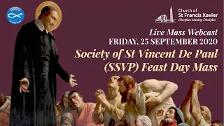 Society of St Vincent De Paul (SSVP) Feast Day Live Online - Webcast