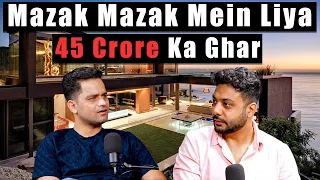 Dubai Mein Liya 45 Crore Ka Aalishaan Ghar | RealTalk Clips