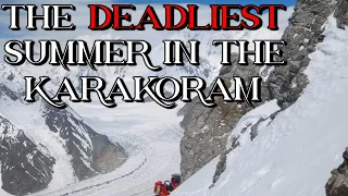 The Deadliest Summer in the Karakoram