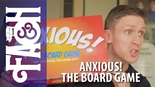 Anxious! The Board Game