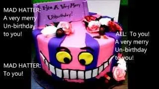 13 The Unbirthday Song part 1