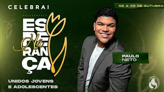 PAULO NETO | CELEBRAI 2023 | UNIDOS | ADTAG 208