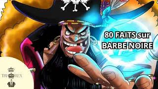 80 FAITS sur BARBE NOIRE et son EQUIPAGE