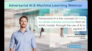 Adversarial AI & Machine Learning | Webinar