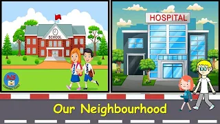 Our Neighbourhood For Kids, Places of Neighbourhood, 15 Neighbourhood, Neighbourhood Sevrvices, EVS.