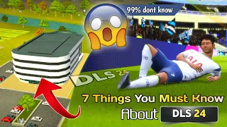 7 Things You Must Be Know About DLS 24 | Dream League Soccer 2024😱