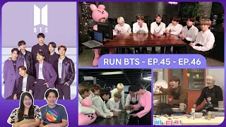 REACTION | BTS - RUN BTS EP.45 - EP.46 #ชวนเธอมารีแอค