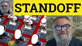 🔵Standoff Meaning - Stand-Off Definition - Stand Off Examples - Nouns - Standoff Stand-Off Stand Off