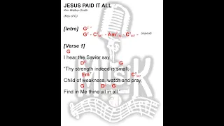 JESUS PAID IT ALL | key of G | praise and worship | lyrics and chords | Kim Walker-Smith |