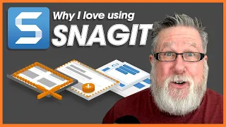 Snagit 2021, Screen Capture the Way it Should Be