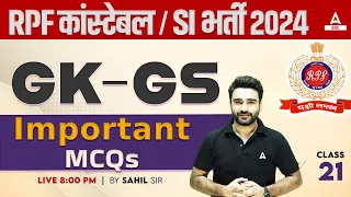 RPF SI Constable 2024 | RPF GK GS by Sahil Sir | RPF GK GS Important Questions #21