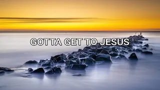 Gotta Get To Jesus w/lyrics - Heritage Singers