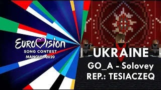 Go_A - Solovey | UKRAINE | Minecraft Eurovision 2020