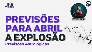 ASTRÓLOGA FAZ PREVISÕES PARA ABRIL - "Vai acontecer muito rápido"