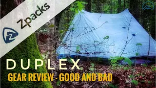 Zpacks Duplex - The Good and Bad - Gear Review