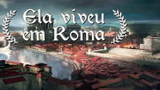 Ela viveu em Roma: Regressão de vidas passadas