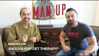 "Should You Get Therapy?" With Gui Mansilla - The Man Up Show, Ep. 206