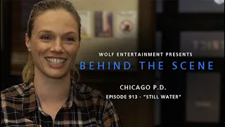Behind The Scene: Chicago P.D. "Still Water"