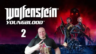 WOLFENSTEIN: Youngblood - УБОЙНЫЕ СЕСТРИЧКИ | ПРОХОЖДЕНИЕ #2