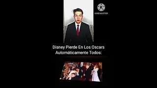 Disney Pierde En Los Oscars Automáticamente Todos: