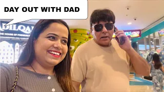 DAY OUT WITH DAD 🤍 For the FIRST TIME ☺️ | Sudesh Lehri | Sakshi Lehri Vlogs