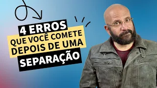 NAO COMETA ESSES ERROS APÓS UMA SEPARAÇÃO | Marcos Lacerda