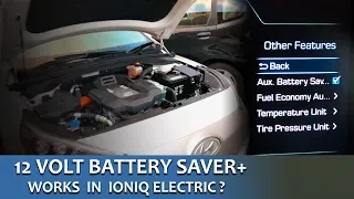 Does 12V Battery Saver Work In Hyundai IONIQ Electric?