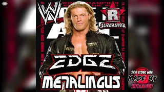 WWE: Metalingus (Edge) + AE (Arena Effect) [Re-upload]
