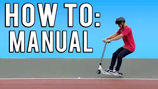 How to MANUAL on a scooter