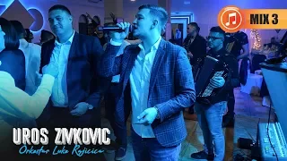 UROS ZIVKOVIC & Ork.Luke Rajicica - MIX 3 - Cacak 2019