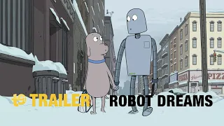 Robot dreams - Trailer final