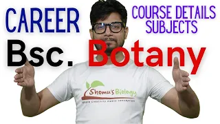 Bsc botany career | course details, subjects, jobs and salary