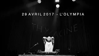 THYLACINE Full live @ L'Olympia / 29.04.2017