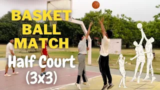 BASKETBALL MATCH HALF COURT (3x3)