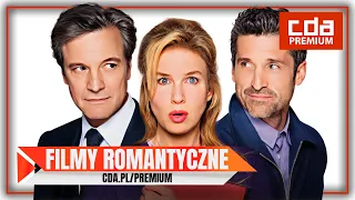 NAJLEPSZE FILMY ROMANTYCZNE | CDA Premium