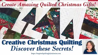 Secrets to Creative Christmas Quilting | Lea Louise Quilts Tutorial